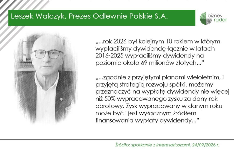 Leszek Walczyk o dywidendach Odlewni